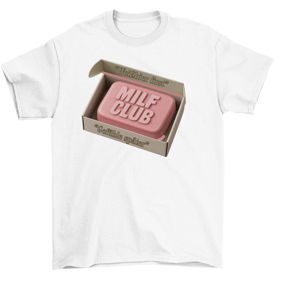 Milf-Club Weißbier First | Unisex Shirt