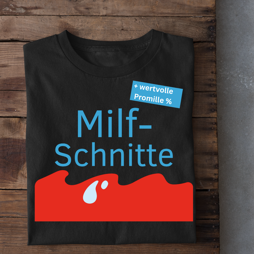 Milf-Schnitte | Unisex Shirt