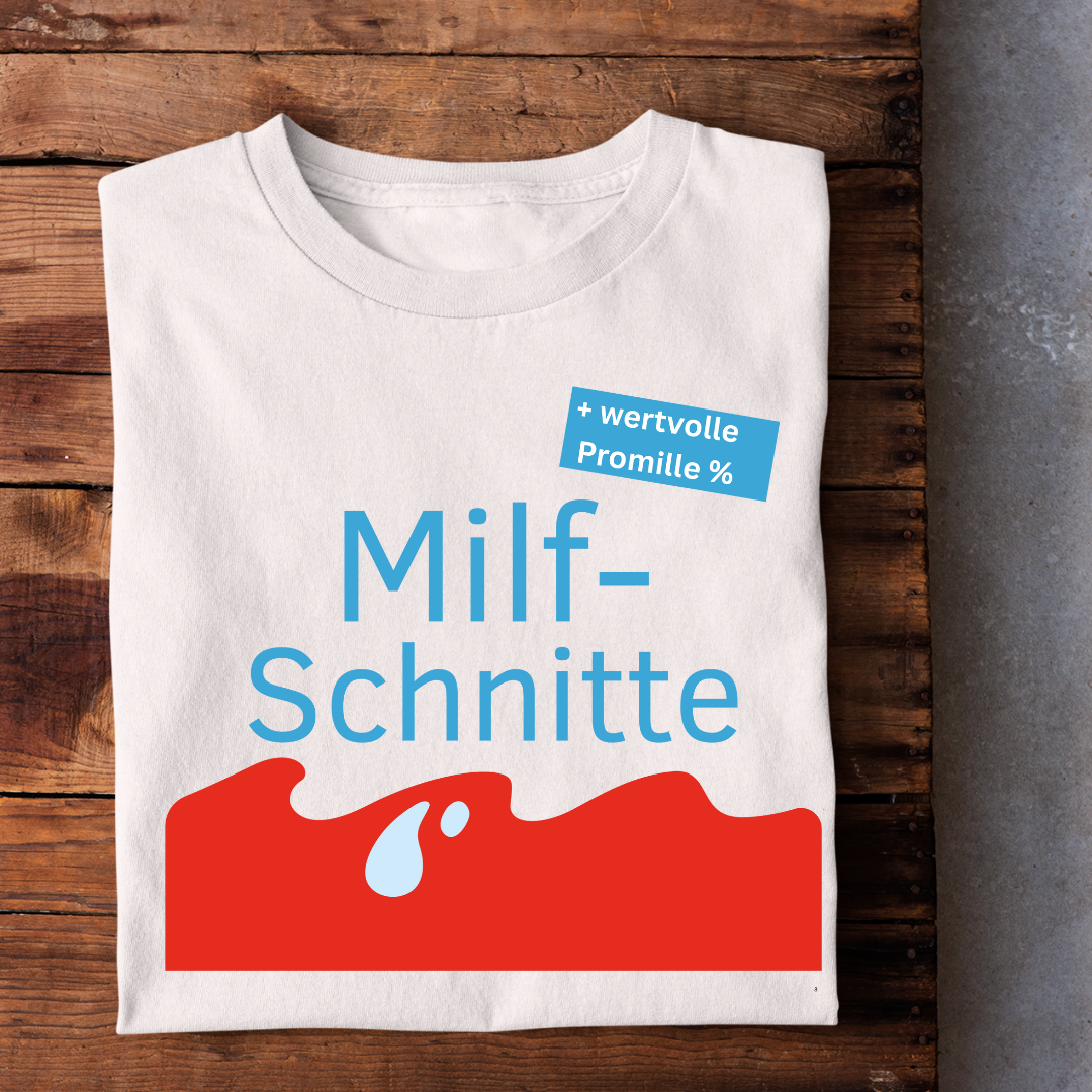 Milf-Schnitte | Unisex Shirt