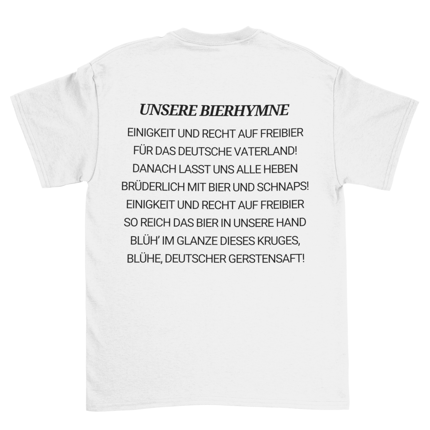 Unsere Bierhymne Backprint | Unisex Shirt