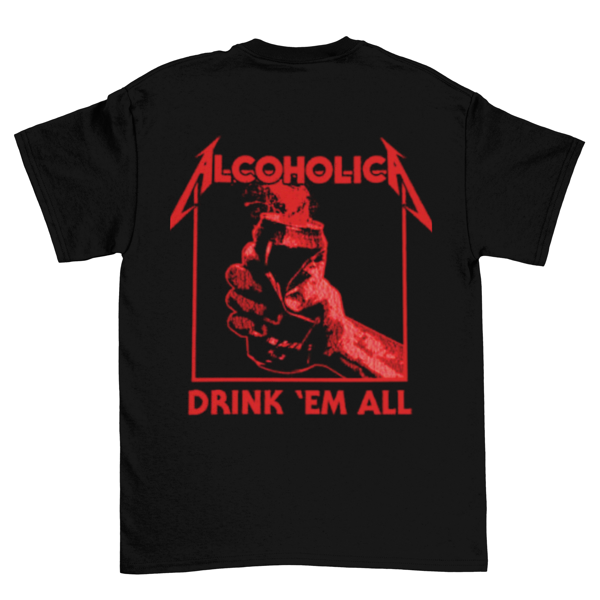 Drink Em All Backprint | Unisex Shirt