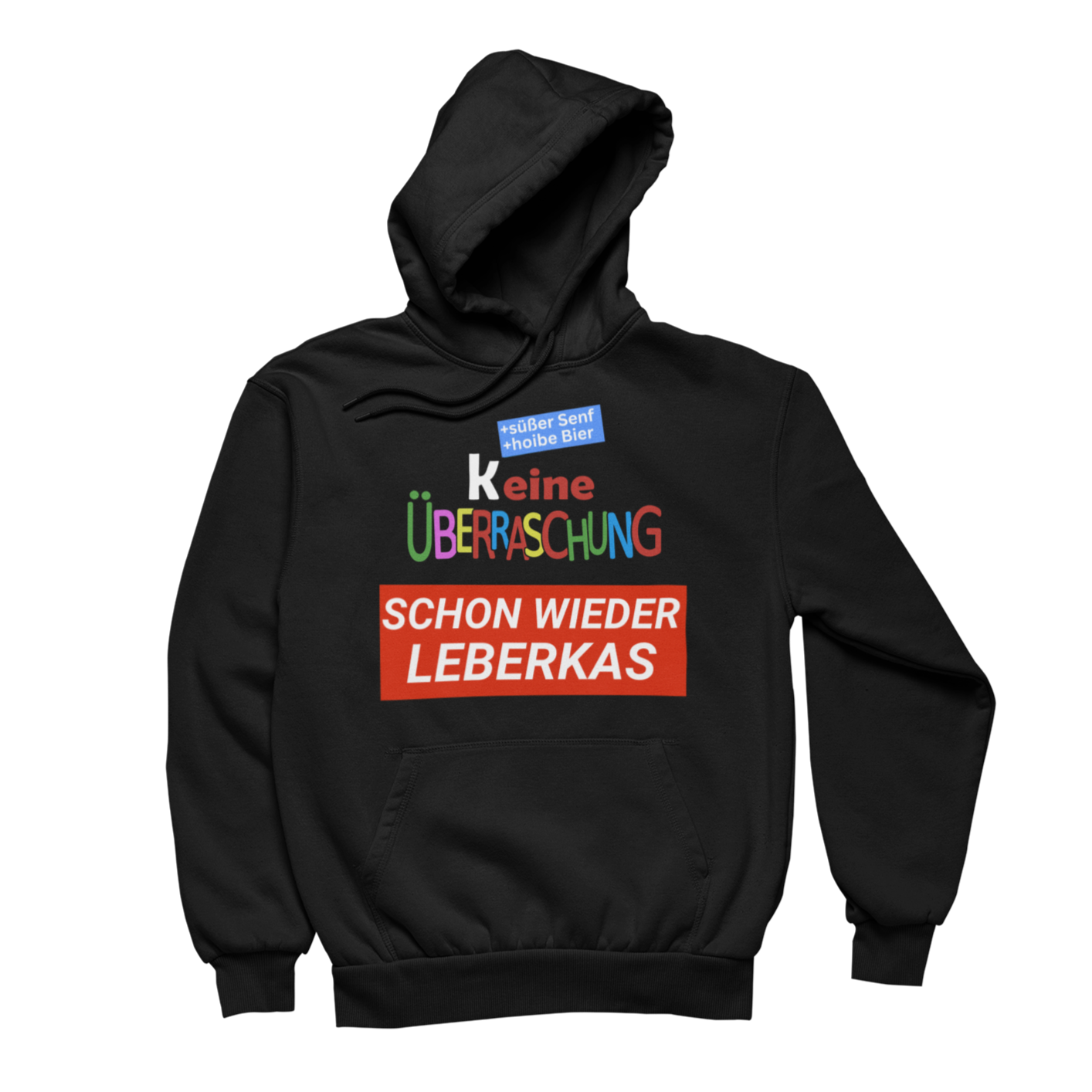 Keine Überraschung Leberkas | Unisex Hoodie