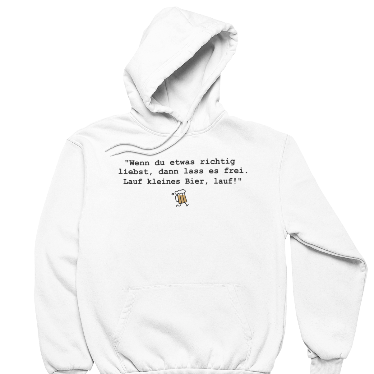 Lauf kleines Bier | Unisex Hoodie