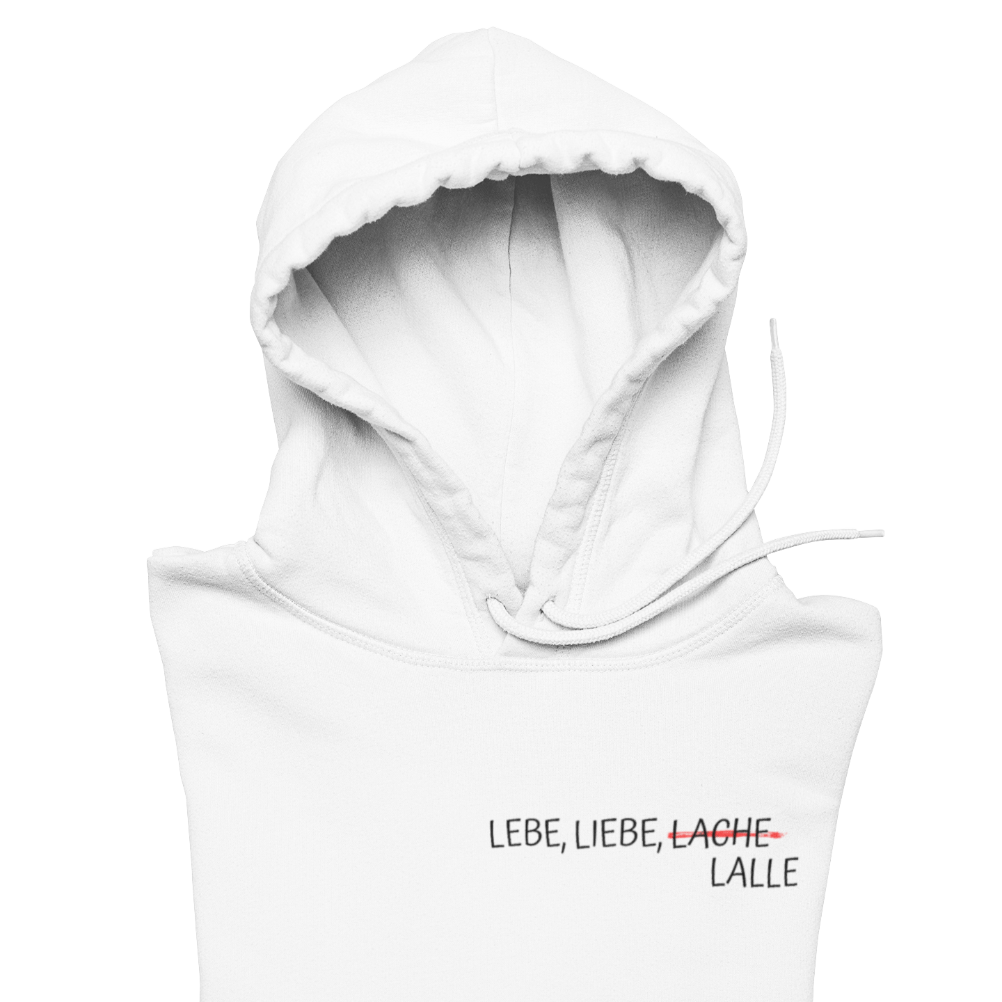 Lebe, Liebe, Lalle | Unisex Hoodie