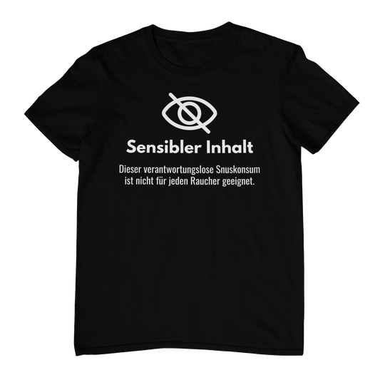 Sensibler Inhalt (Snuskonsum)  - Unisex Shirt