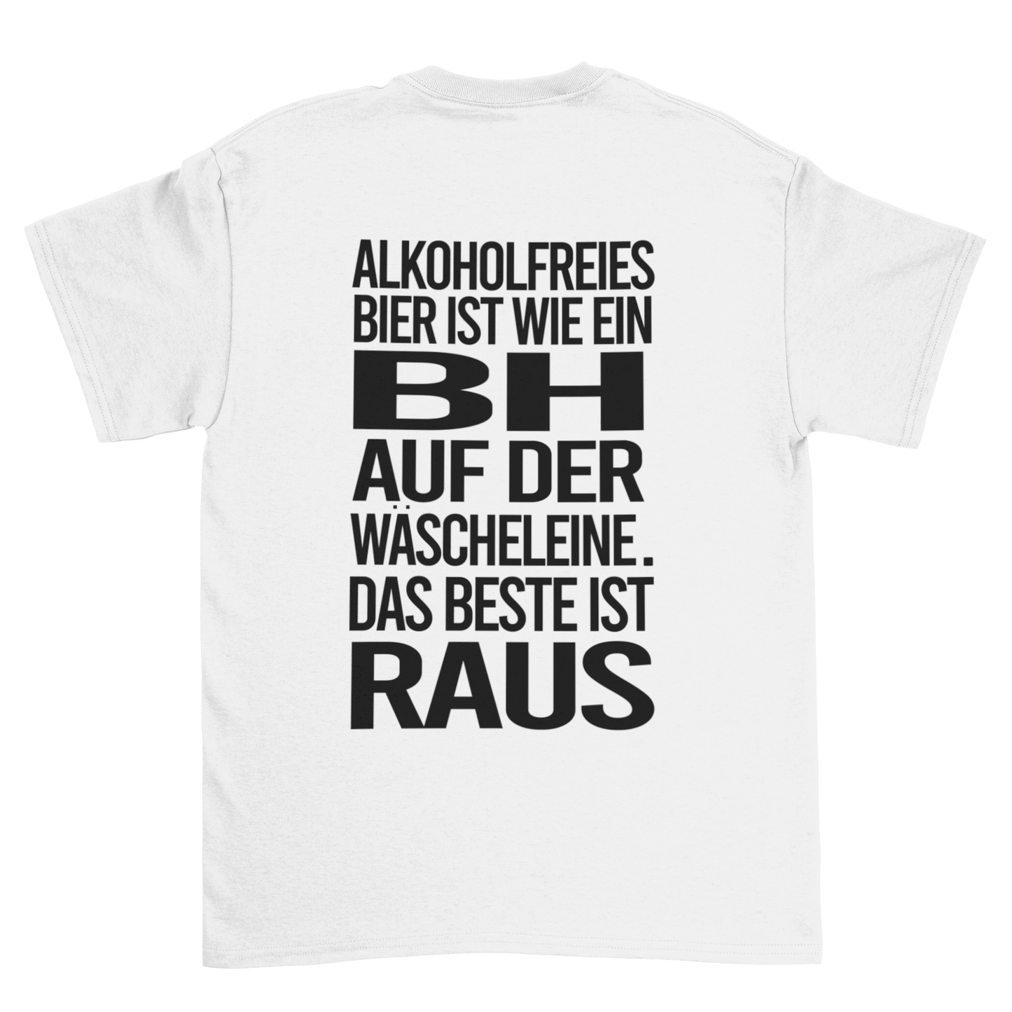 Das Beste ist raus Backprint | Unisex Shirt