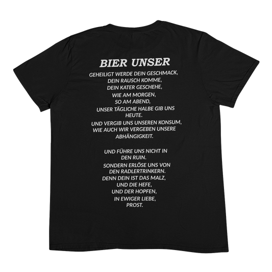Bier Unser (Backprint) - Unisex Shirt