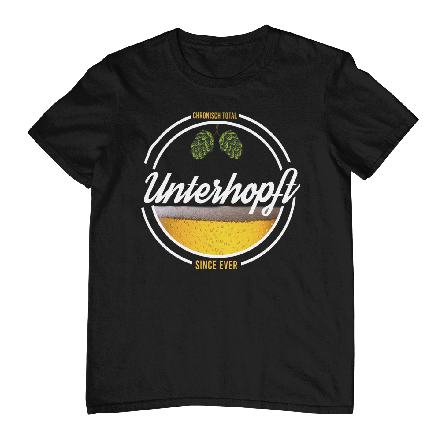 Chronisch total unterhopft | Unisex Shirt