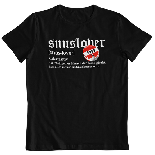 Snuslover Definition - Unisex Shirt
