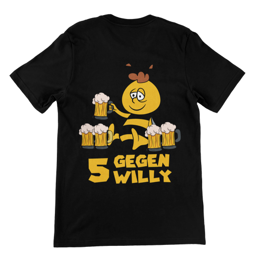 5 gegen Willy  Backprint |  Unisex Shirt