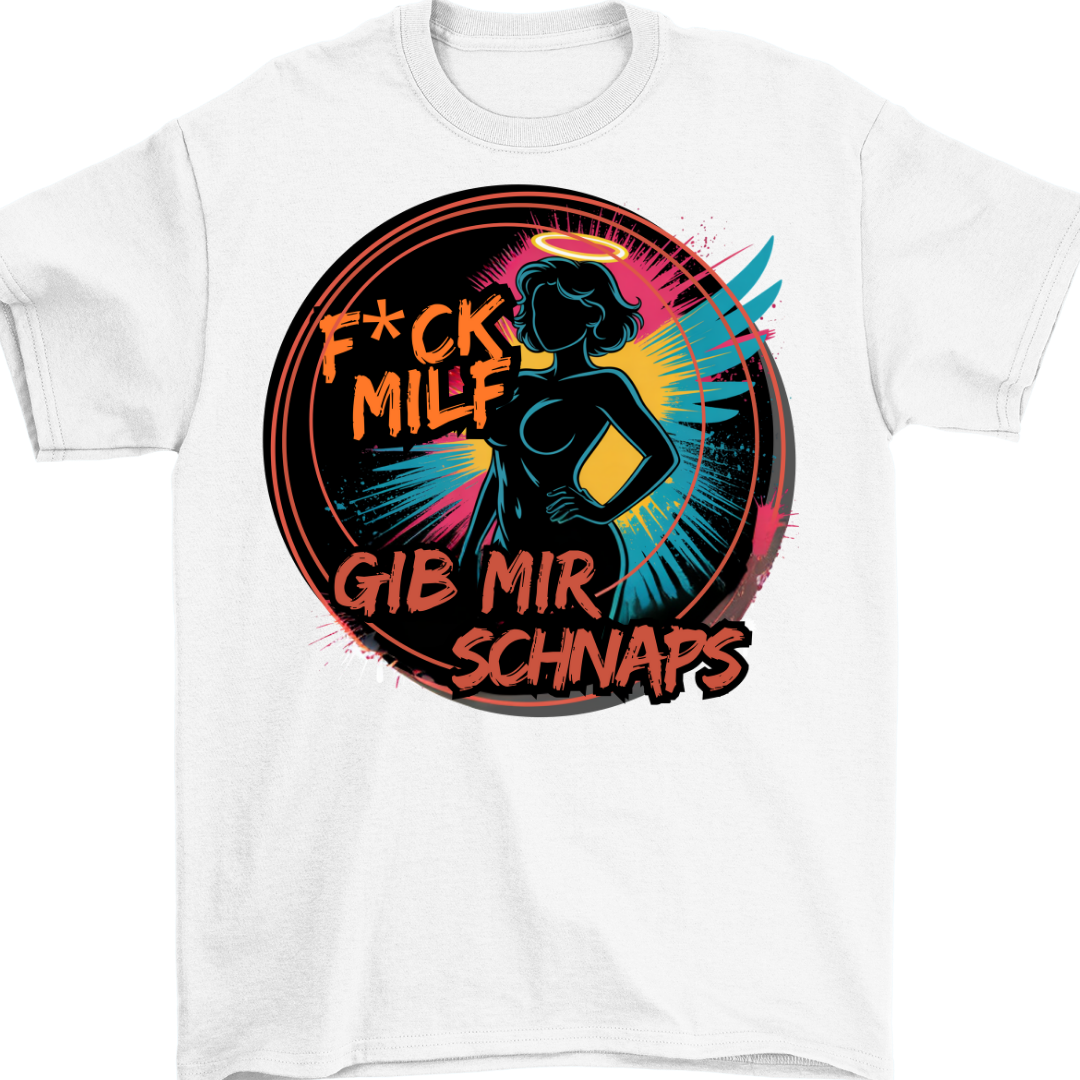 Gib mir Schnaps| Unisex Shirt