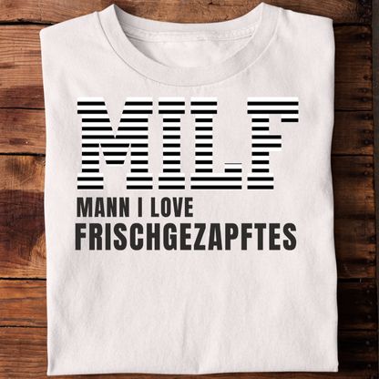 Frischgezapftes |  Unisex  Shirt
