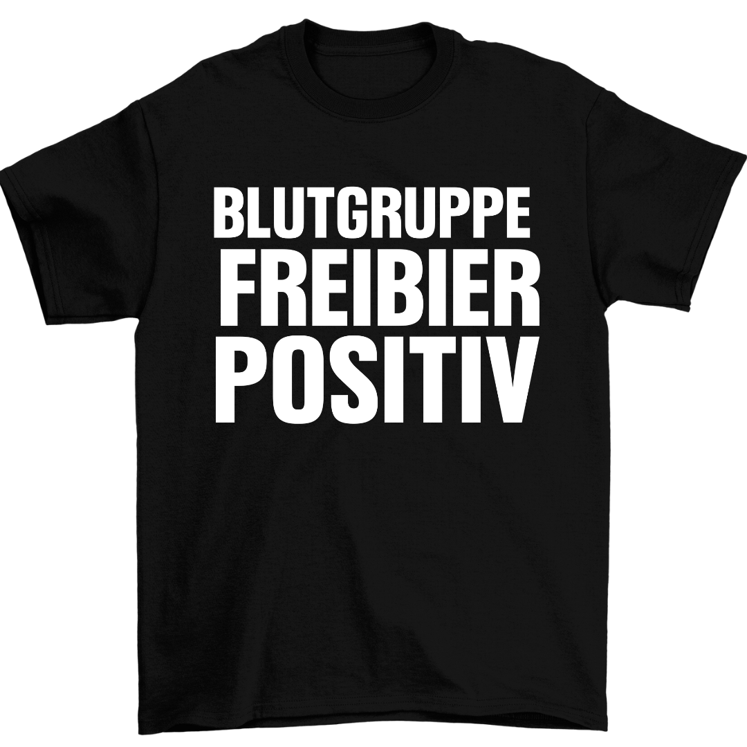 Freibier POSITIV |  Unisex  Shirt