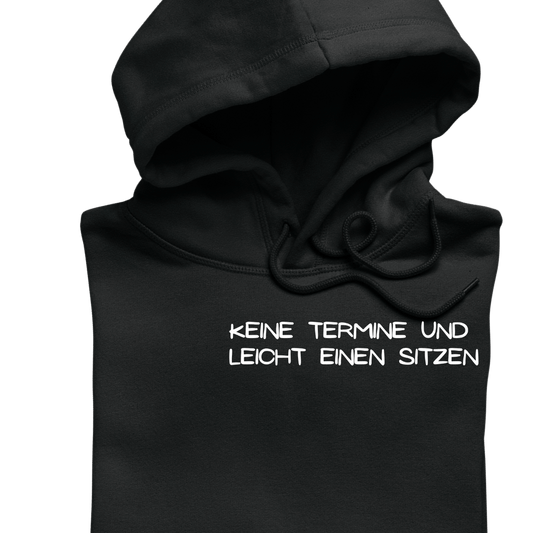 Keine Termine  Brustprint  | Unisex Hoodie