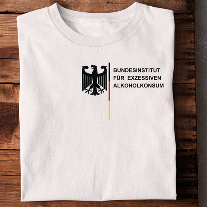 Bundesistitut Exzessiven Alkoholkonsum | Unisex Shirt