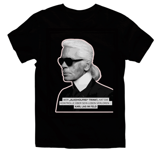 Karl lag im Feld  | Unisex  Shirt