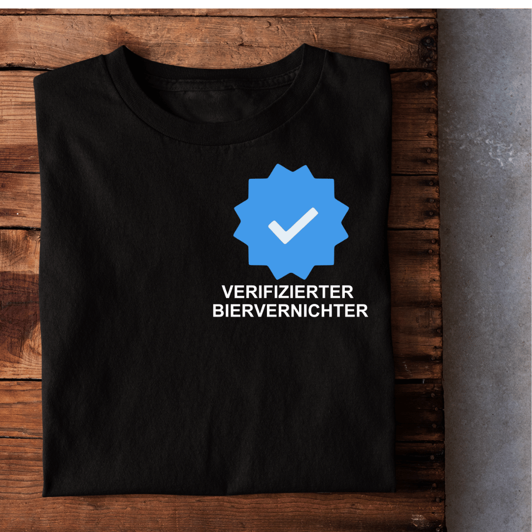 Verifizierter Biervernichter Brustprint  | Unisex  Shirt