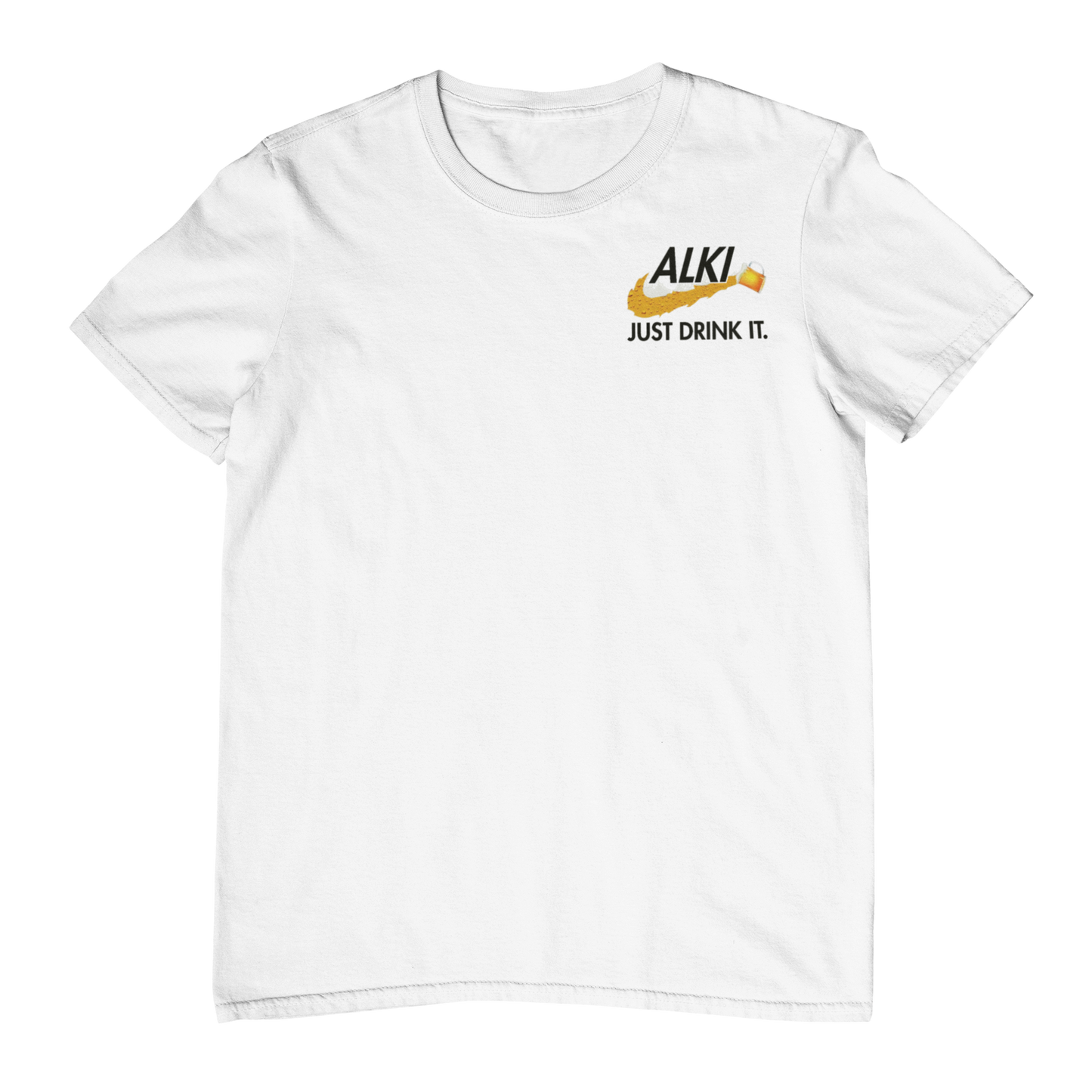 Just drink it   Brustprint | Unisex Shirt
