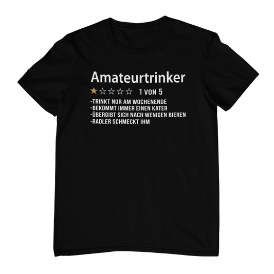 Amateurtrinker  |  Unisex Shirt