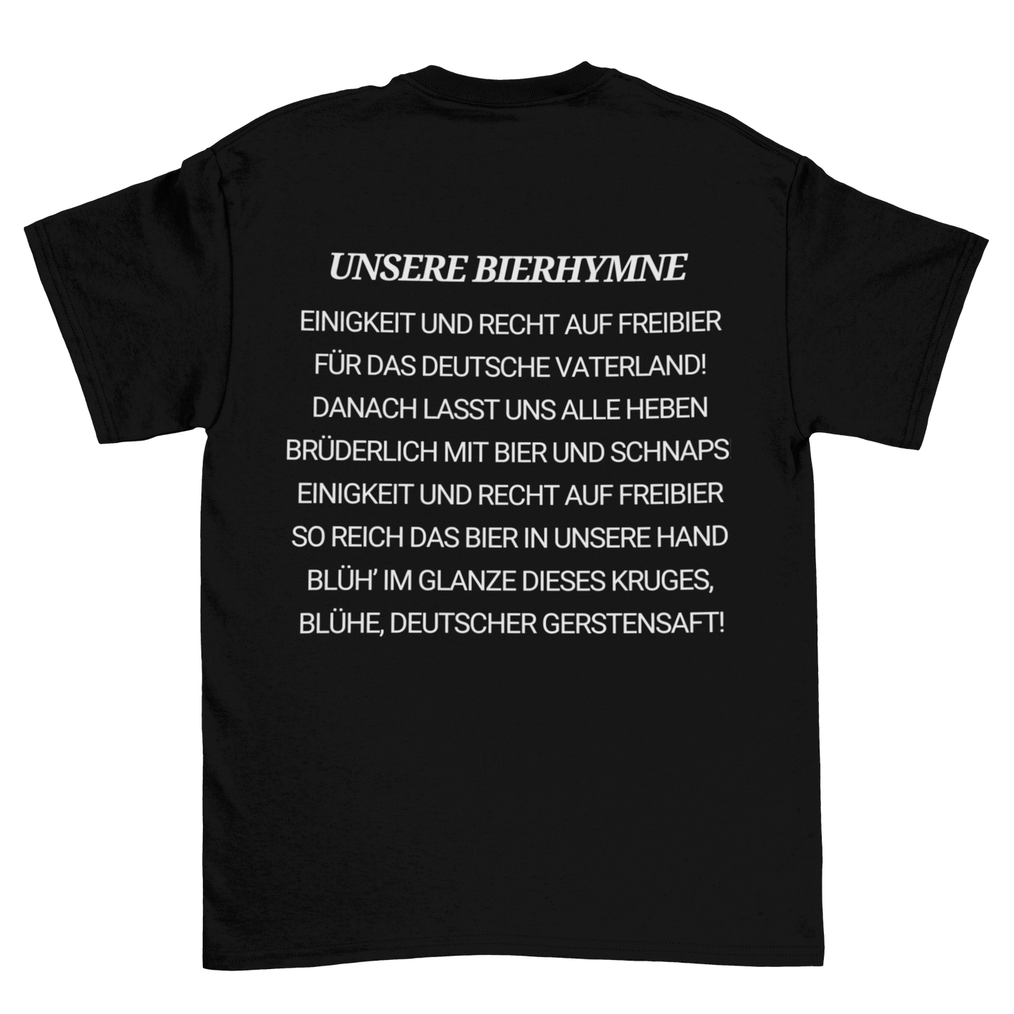 Unsere Bierhymne Backprint | Unisex Shirt