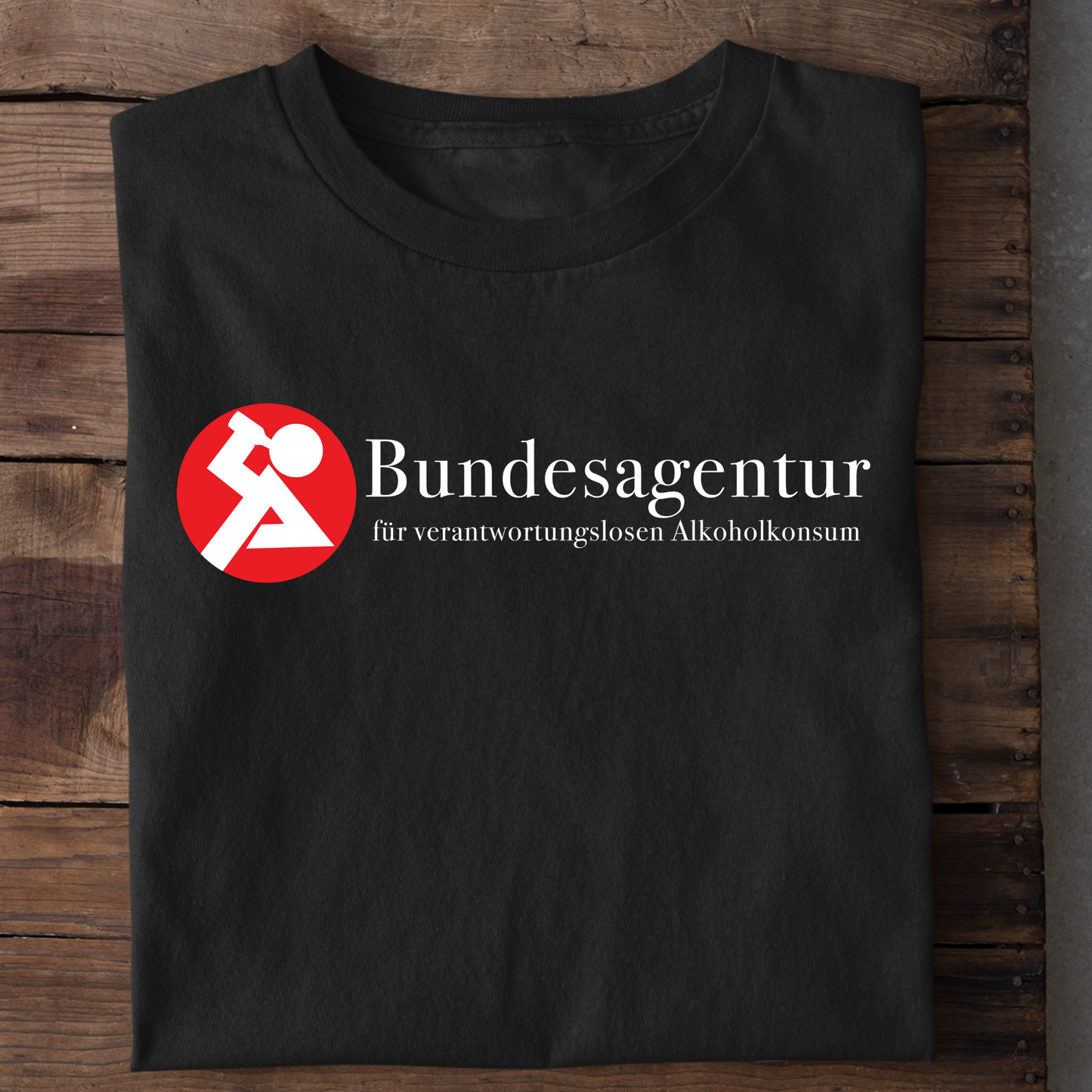 Bundesagentur Alkoholkonsum  | Unisex Shirt