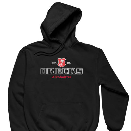 Drecks Alkoholfrei  | Unisex Hoodie