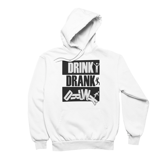 Drink, Drank, Drunk  | Unisex Hoodie