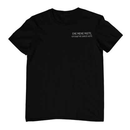 Ene Mene Miste  Brustprint | Unisex Shirt