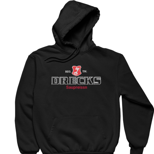 Drecks Saupreissn | Unisex Hoodie