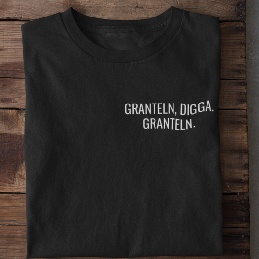 Granteln, Digga Brustprint | Unisex Shirt