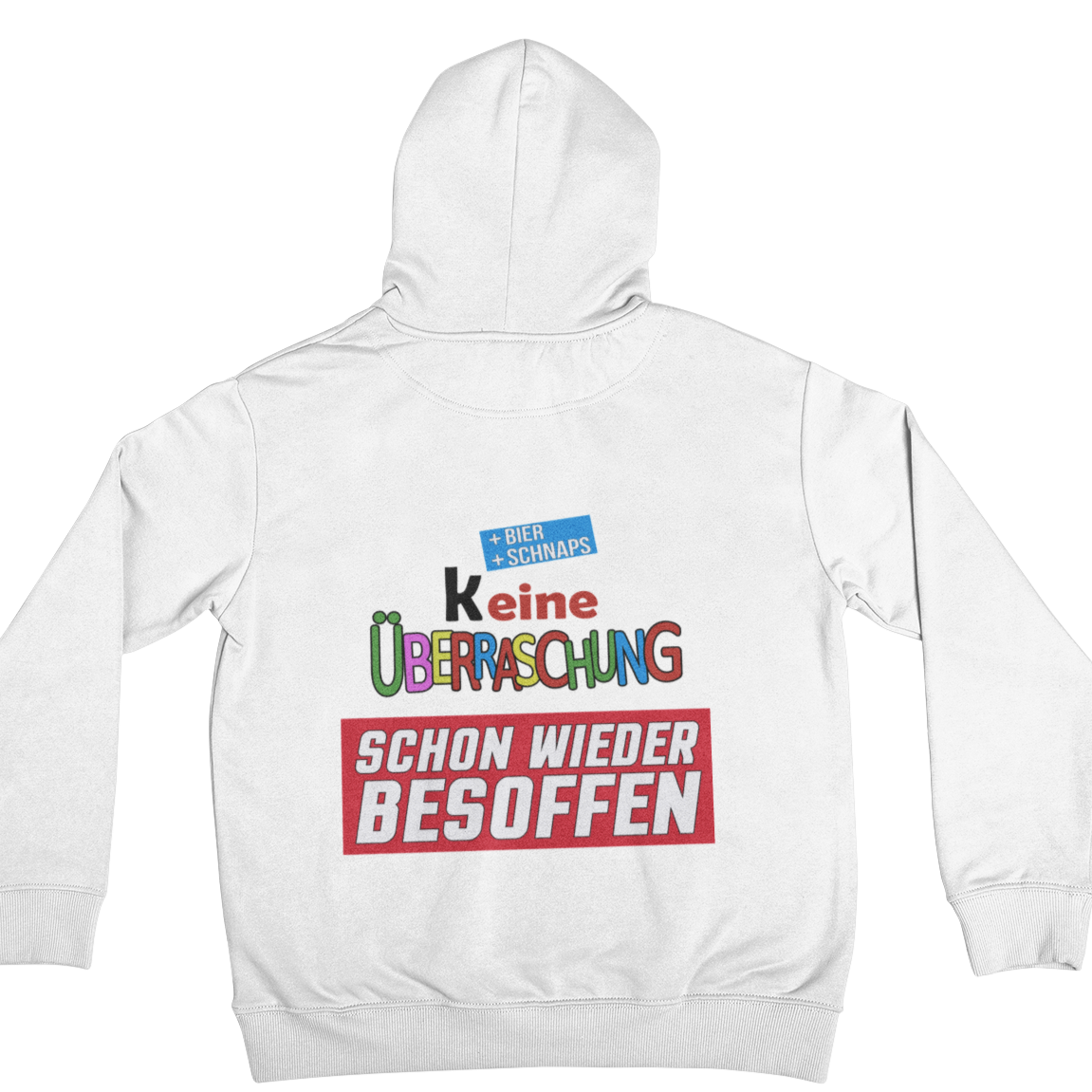 Keine Überraschung Backprint  | Unisex Hoodie