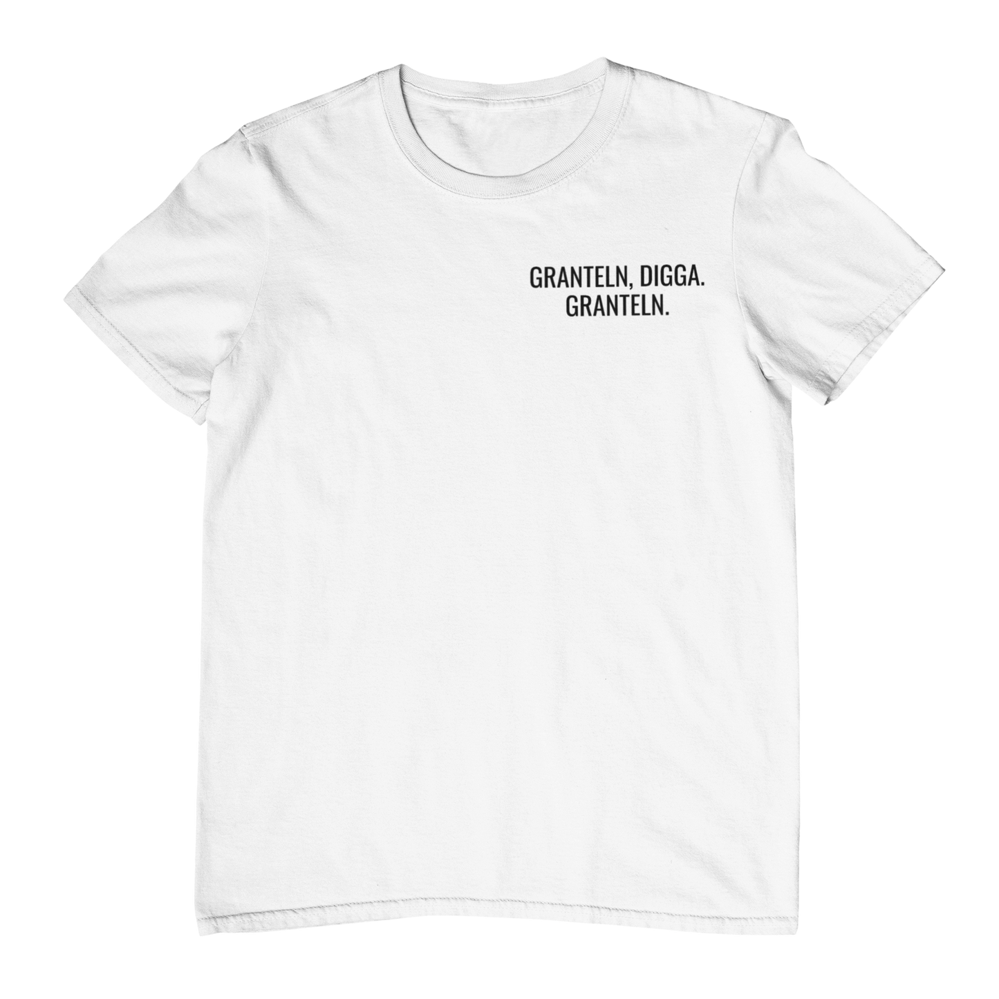 Granteln, Digga Brustprint | Unisex Shirt