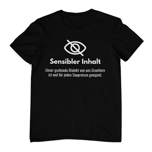 Sensibler Inhalt Granteln  | Unisex Shirt