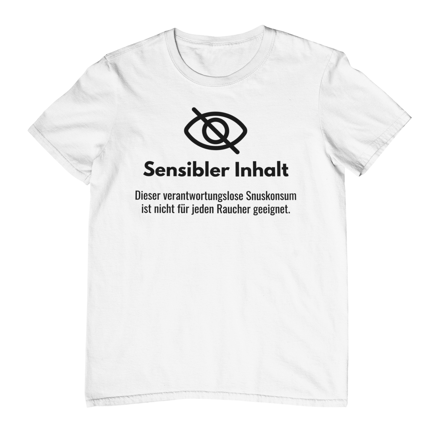 Sensibler Inhalt Snuskonsum  |  Unisex Shirt