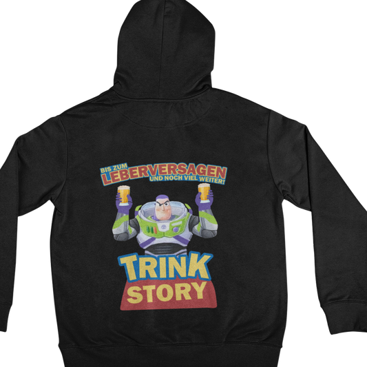 Trink Story Backprint | Unisex Hoodie