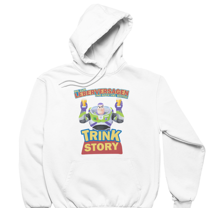 Trink Story  |  Unisex Hoodie