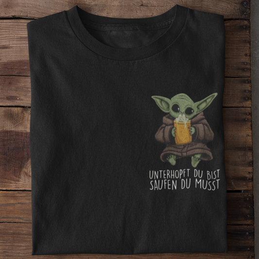 Unterhopft du bist  Brustprint | Unisex Shirt