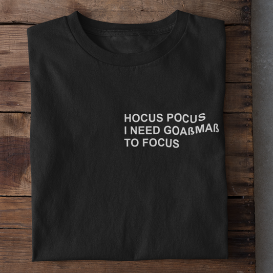 Goaßmaß to Focus Brustprint  | Unisex Shirt