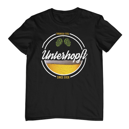 Chronisch total unterhopft | Unisex Shirt