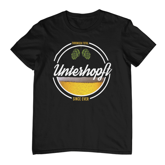 Chronisch total unterhopft | Unisex Shirt