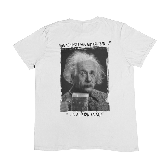 Einstein Goaßmass Backprint | Unisex Shirt