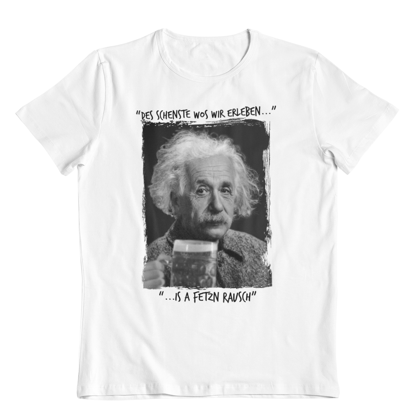 Einstein Goaßmass | Unisex Shirt