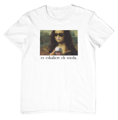 es eskaliert eh wieda | Unisex Shirt