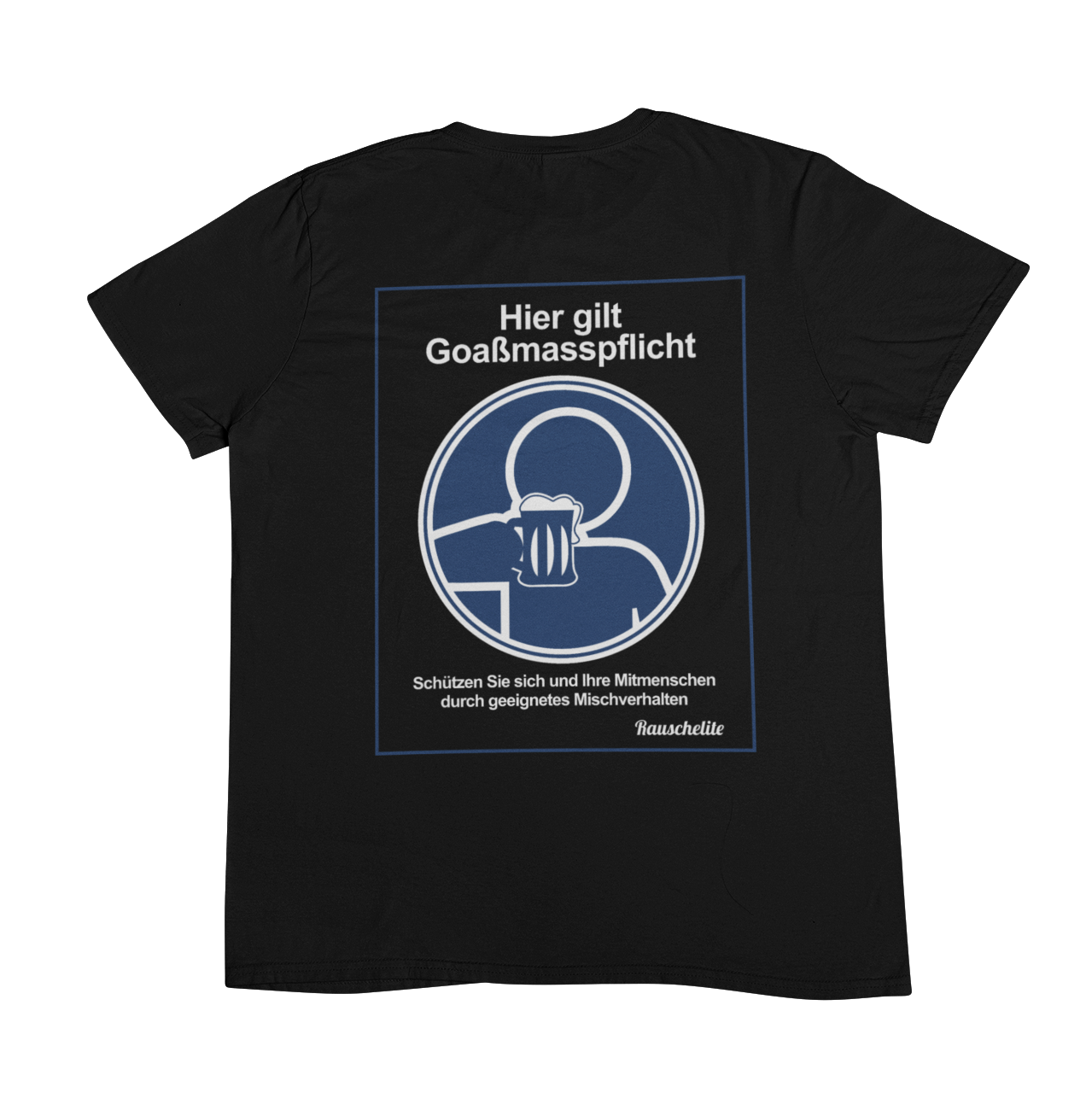 Goaßmasspflicht Backprint | Unisex Shirt
