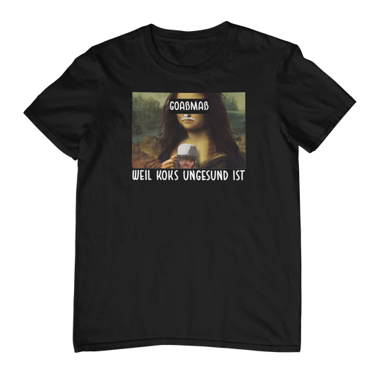 Koks ist ungesund | Unisex Shirt