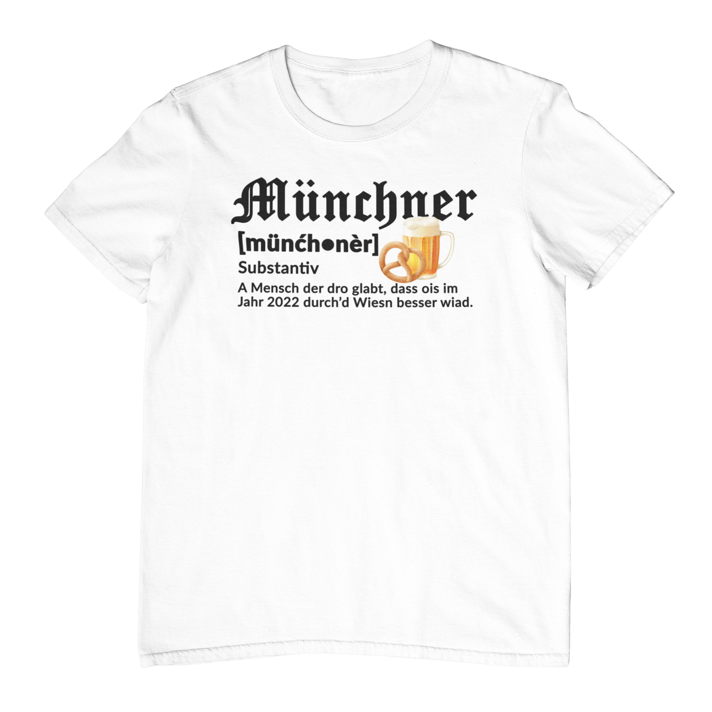 Münchner Definition | Unisex Shirt