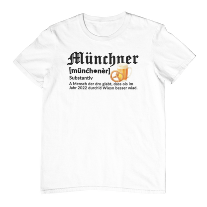 Münchner Definition | Unisex Shirt