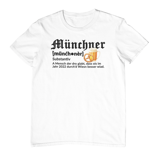 Münchner Definition | Unisex Shirt