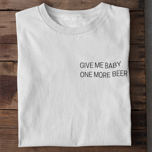 One more Beer Brustprint  | Unisex Shirt