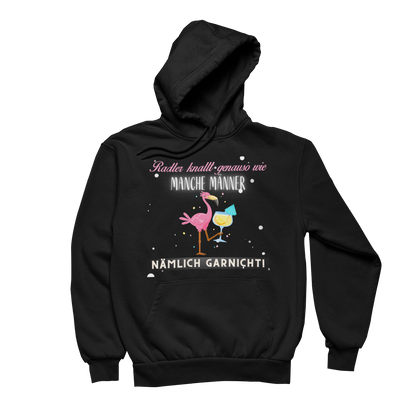 Nämlich garnicht |  Unisex Hoodie